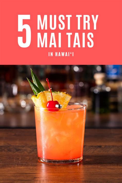 The 5 Best Mai Tais In Hawaii Guava Recipes Hawaiian Food Mai Tai