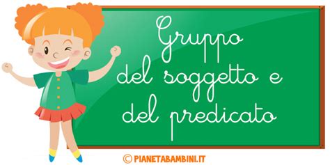 Una scheda da stampare gratuitamente per i bambini di seconda e terza elementare. Gruppo del Soggetto e del Predicato: Esercizi per la ...