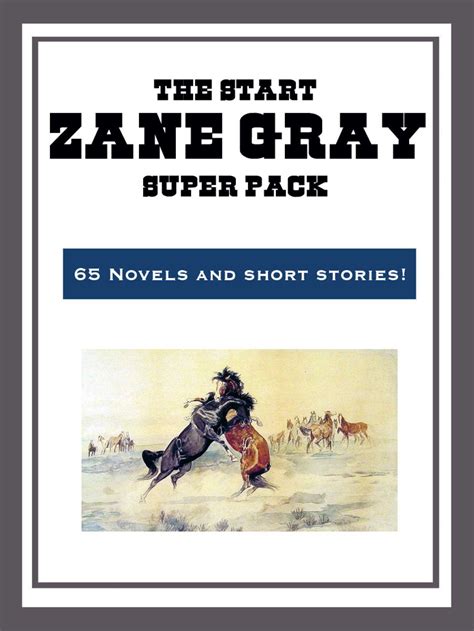 The Zane Grey Super Pack Ebook By Zane Grey Official Publisher Page Simon And Schuster Au