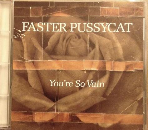 Faster Pussycat Youre So Vain Music Video 1990 Imdb