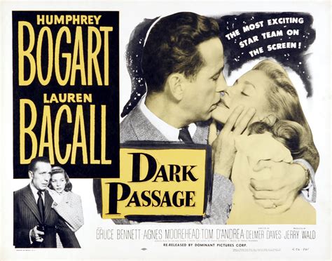 El Cine Sin Gafas Dark Passage La Senda Tenebrosa 1947 Delmer Daves Cine Negro Innovador