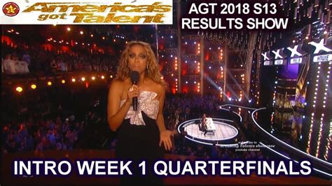 Intro Quarterfinals Week 1 Results Show Americas Got Talent 2018 Agt