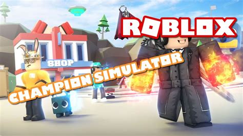Roblox Champion Simulator Youtube