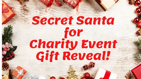 Secret Santa For Charity Event T Reveal Youtube