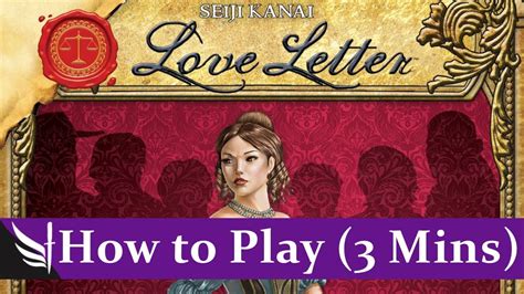 How To Play Love Letter Card Game Full Rules 3 Minutes Youtube