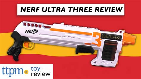 Nerf Ultra Three Blaster From Hasbro Youtube