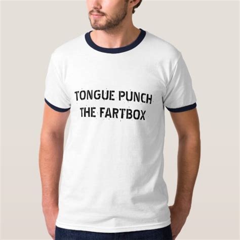 Tongue Punch The Fartbox Shirt