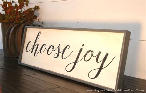 Choose Joy Sign Wooden Joy Sign Farmhouse Style Wood Sign Etsy Joy