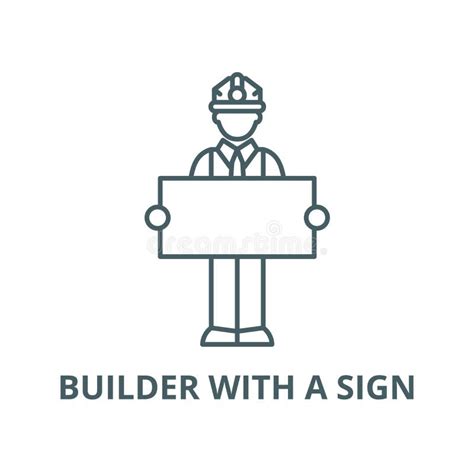 Builder With A Sign Vector Line Icon Linear Concept Outline Sign