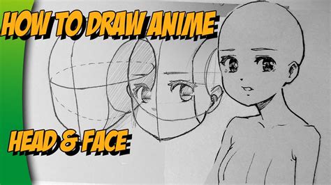 How To Draw Anime Head And Face Youtube