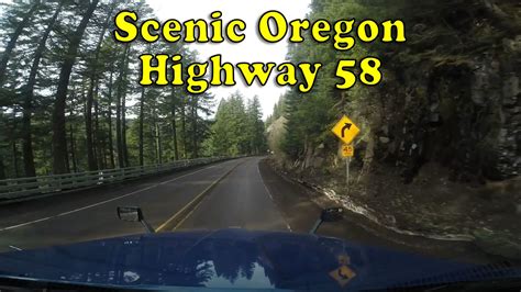 OREGON HIGHWAY 58 THROUGH THE CASCADES - SCENIC SUNDAY DRIVE - YouTube