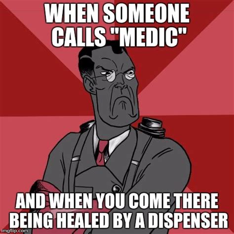 Tf2 Angry Medic Imgflip