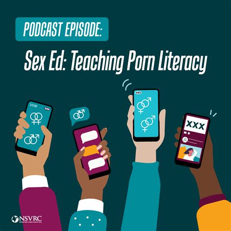 Sex Ed Teaching Porn Literacy National Sexual Violence Resource Center Nsvrc