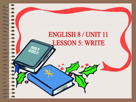 Ppt English 8 Unit 11 Lesson 5 Write Powerpoint Presentation Free