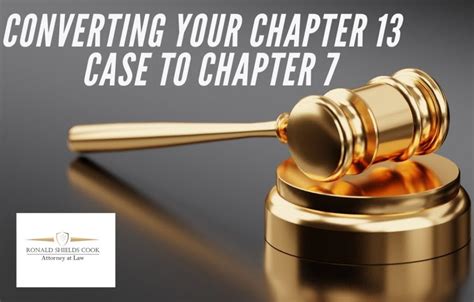 Convert A Chapter 13 To A Chapter 7 Ronald S Cook Llm Jd Mba