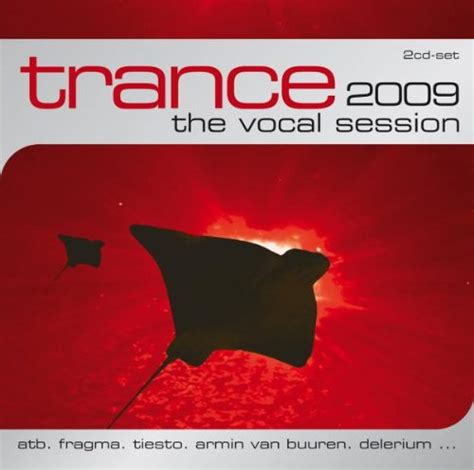 Various Artists Trance The Vocal Session 2009 Music