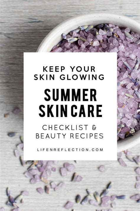 Diy Summer Skin Care Checklist For Beautiful Glowing Skin