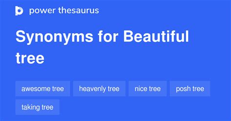 Beautiful Tree Synonyms 34 Words And Phrases For Beautiful Tree