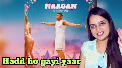 Naagan 🫣 Yo Yo Honey Singh Official Video Honeysingh Youtube