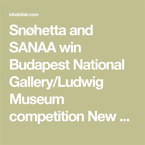 New National Gallery And Ludwig Museum Snohetta Competition Budapest Museum