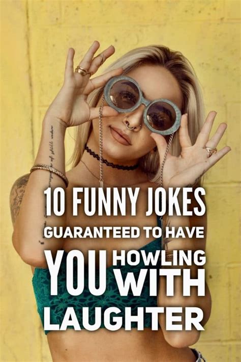 10 funny jokes guaranteed to have you howling with laughter funny