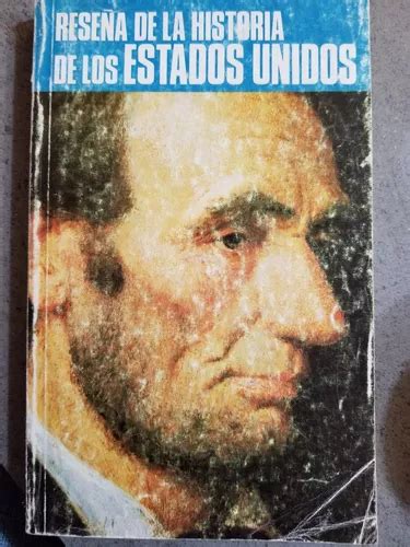 Reseña De La Historia De Los Estados Unidos Keith W Olson MercadoLibre