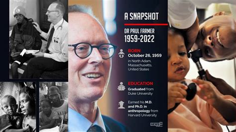 Life And Work Of Global Health Champion Dr Paul Farmer