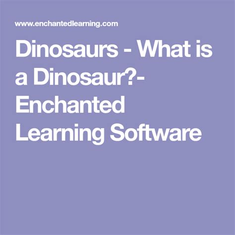 Dinosaurs What Is A Dinosaur Enchanted Learning Software