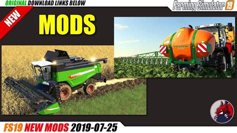 Fs19 New Mods 2019 07 25 Review Youtube
