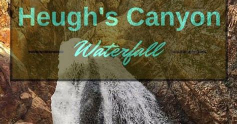 hiking to heugh s canyon waterfall utah hikes waterfall canyon