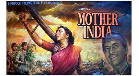 Mother India Landmark Movie In Indian Cinema Bollywood Presents