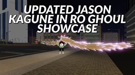 New Updated Jason Kagune Showcase In Ro Ghoul Youtube
