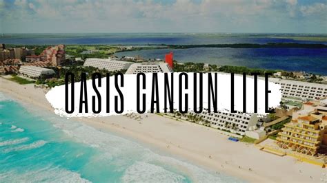 Oasis Cancun Lite Spring Break 2020 Go Blue Tours Youtube