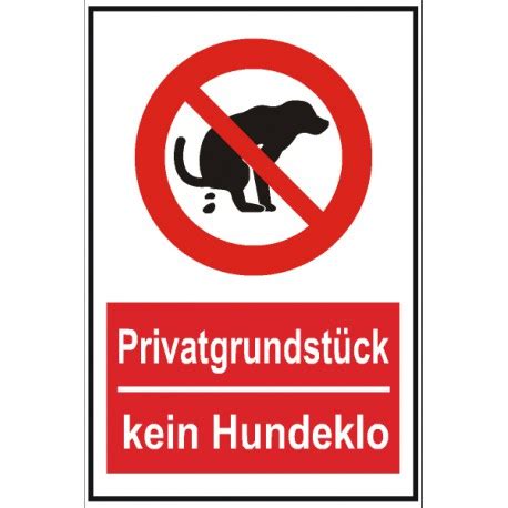 Verbotsschilder für den privaten oder geschäftlichen bereich. Verbotsschild "kein Hundeklo"