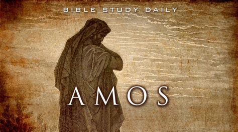 Book Of Amos Meaning The Book Of Amos Chapters 1 2 And 3 Youtube