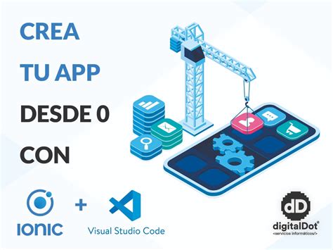 Cómo Crear Una App Con Ionic Y Visual Studio Code