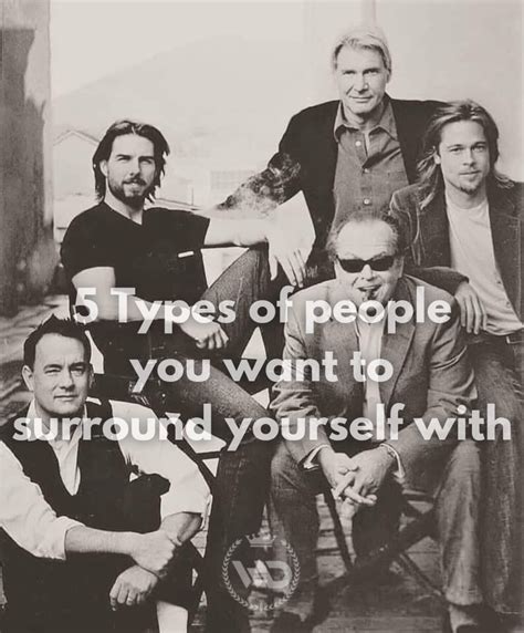 5 Types Of People You Want To Surround Yourself With المسلسل من