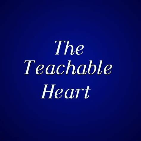 The Teachable Heart Teachableheart1 Twitter
