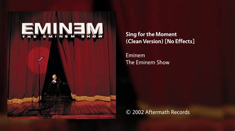 Eminem Sing For The Moment Clean Version No Effects Youtube