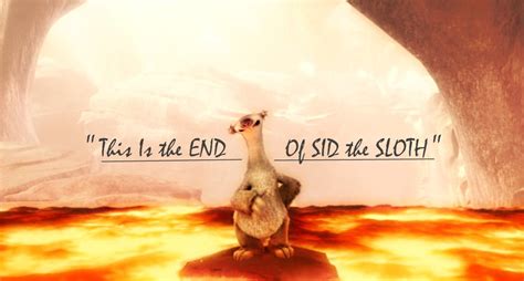 Sid The Sloth Quotes Quotesgram