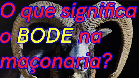 O Que Significa O Bode Na Maçonaria
