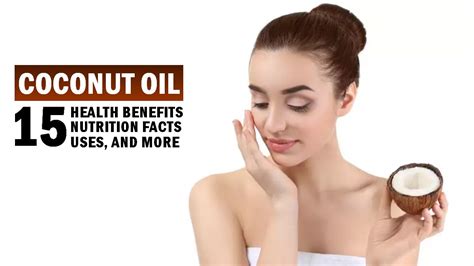 15 Incredible Health Benefits Of Coconut Oil Wonderslist