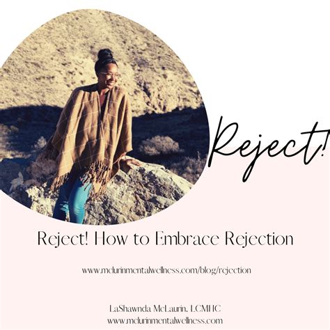 Reject How To Embrace Rejection — Mclaurin Mental Wellness
