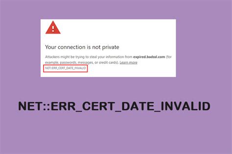How To Fix The Net Err Cert Date Invalid Error On Windows Minitool