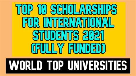 Top 10 Scholarships For International Students 2021 Fully Funded