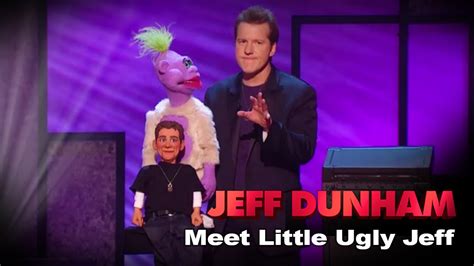 Meet Little Ugly Jeff Jeff Dunham