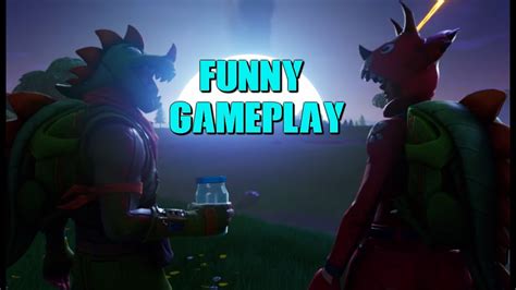 Funniest Gameplay Ever Fortnite Youtube