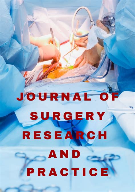 Journal Of Surgery Research And Practice Athenaeum Scientific Publishers