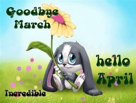 Goodbye March Hello April Cute Quote Pictures Photos And Images For