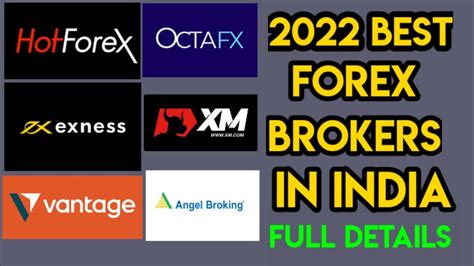 2022 Best Forex Brokers I Used Legally In India Best Forex Broker In